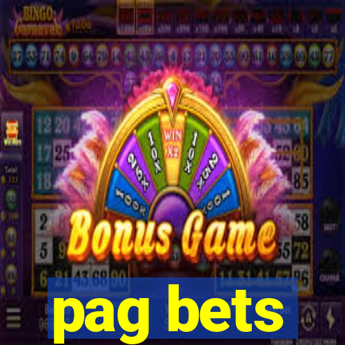 pag bets